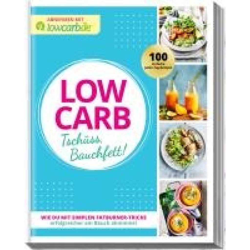 9783964172839 - LOW CARB Tschüss Bauchfett!