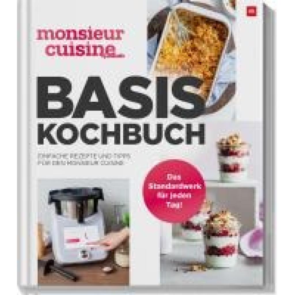 9783964172907 - Redaktion mein ZauberTopf monsieur cuisine by ZauberMix - Basis-Kochbuch