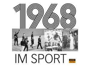 9783964230041 - 1968 im Sport Kartoniert (TB)