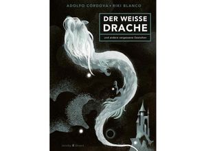 9783964281357 - Der weiße Drache - Adolfo Córdova Riki Blanco Gebunden