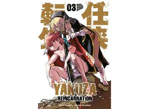 9783964337078 - Yakuza Reincarnation Bd3 - Takeshi Natsuhara Kartoniert (TB)