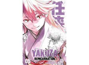 9783964337092 - Yakuza Reincarnation 5 - Takeshi Natsuhara Kartoniert (TB)