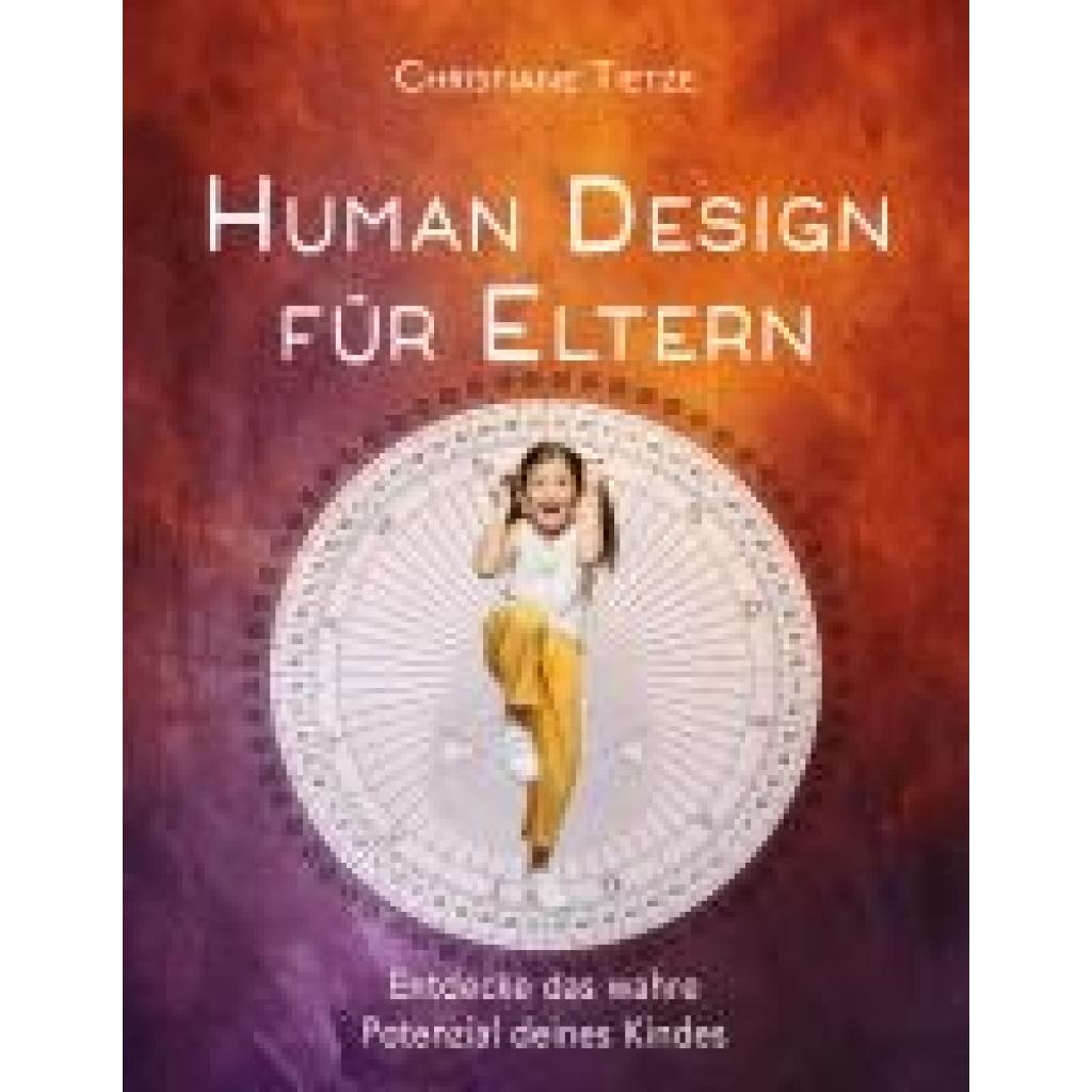 9783964420626 - Tietze Christiane Human Design für Eltern