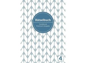 9783964438485 - Rätselbuch Großdruck Premium-Ausgabe - Sophie Heisenberg Kartoniert (TB)