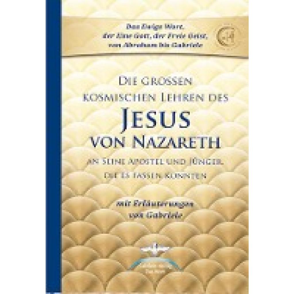 9783964463753 - Gabriele Die großen kosmischen Lehren des Jesus von Nazareth