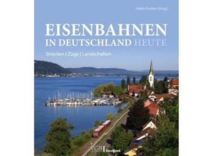 9783964536464 - Eisenbahnen in Deutschland heute Gebunden