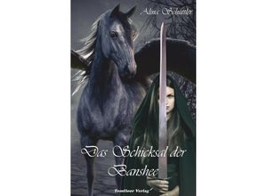 9783964640093 - Das Schicksal der Banshee - Alina Schüttler Taschenbuch