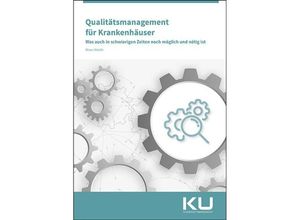 9783964746962 - Qualitätsmanagement für Krankenhäuser - Oliver Steidle Taschenbuch