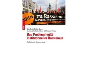 9783964880864 - Das Problem heißt institutioneller Rassismus - Gün Tank Biplab Basu Kartoniert (TB)