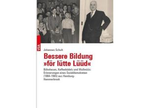 9783964881861 - Bessere Bildung »för lütte Lüüd« - Johannes Schult Gebunden