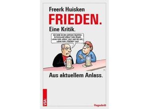 9783964881939 - FRIEDEN - Freerk Huisken Taschenbuch