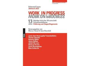 9783964881946 - WORK IN PROGRESS WORK ON PROGRESS - Markus Hennig Vaness Ossino Kiana Ghaffarizad Eleonora Corace Alexander Niehoff Alessandro Cardinale Jenny Kellner Luis Sanz Jardón Kevin Gimper Manuel Lautenbacher Melek Zorlu Laura Rosengarten Johanna Bröse