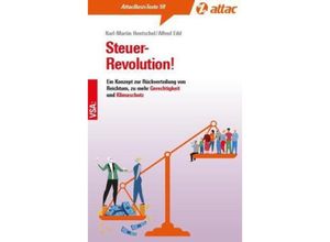 9783964882011 - Steuer-Revolution! - Karl-Martin Hentschel Alfred Eibl Kartoniert (TB)