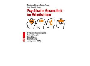 9783964882127 - Psychische Gesundheit im Arbeitsleben Professionelle und digitale Kartoniert (TB)