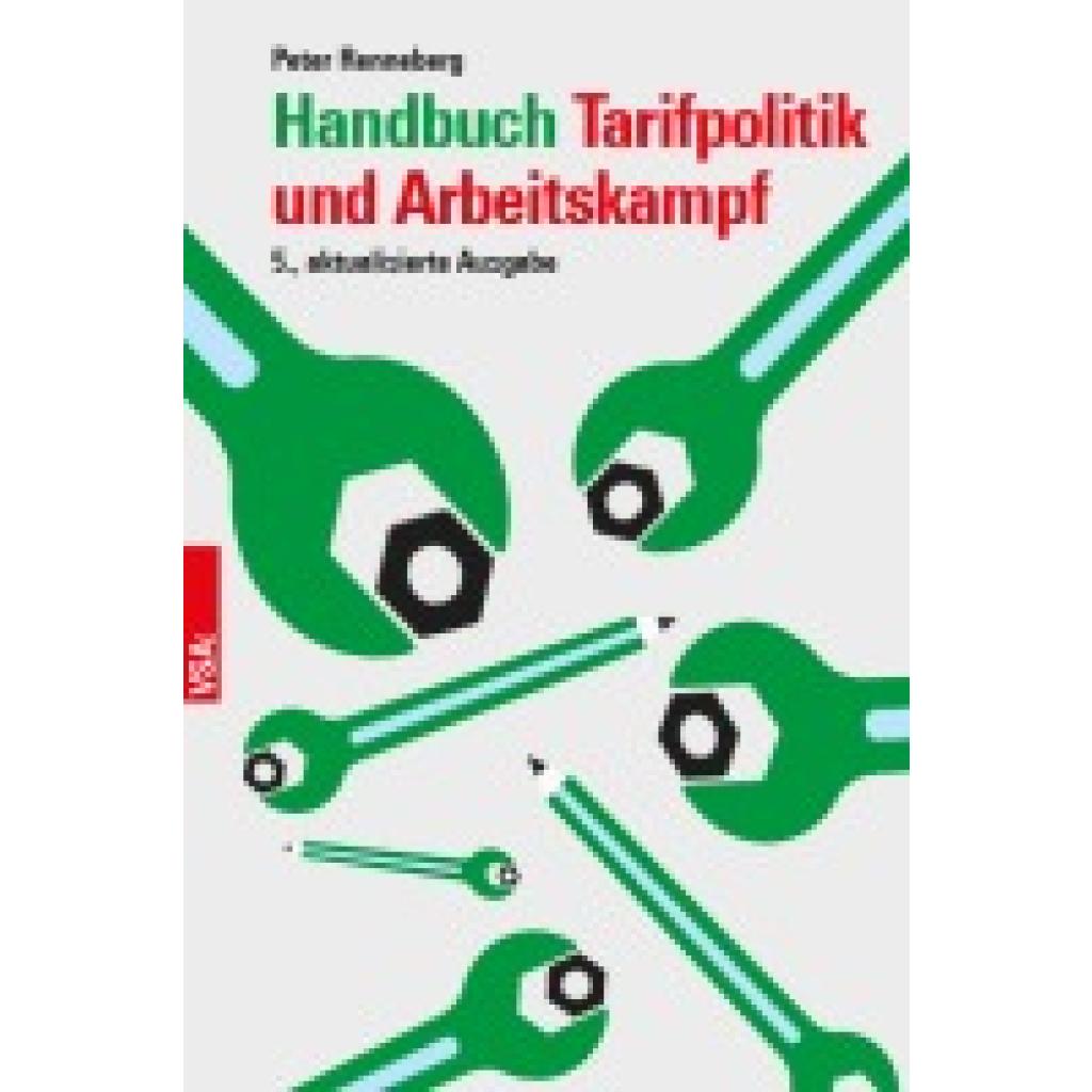 9783964882240 - Renneberg Peter Handbuch Tarifpolitik und Arbeitskampf