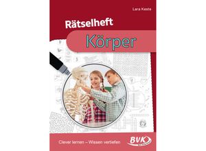 9783965201903 - Rätselhefte   Rätselheft Körper - Lara Keste Geheftet