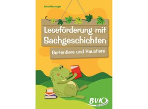 9783965203099 - Leseförderung mit Sachgeschichten - Gartentiere und Haustiere - Anna Merzinger Geheftet