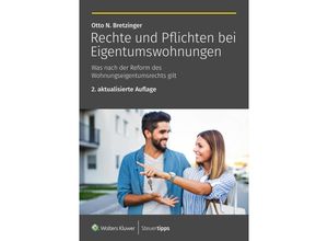 9783965333048 - Rechte und Pflichten bei Eigentumswohnungen - Otto N Bretzinger Kartoniert (TB)