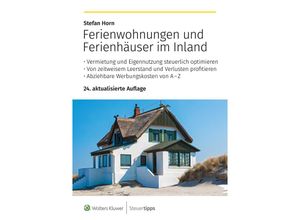 9783965333338 - Ferienwohnungen und Ferienhäuser im Inland - Stefan Horn Kartoniert (TB)