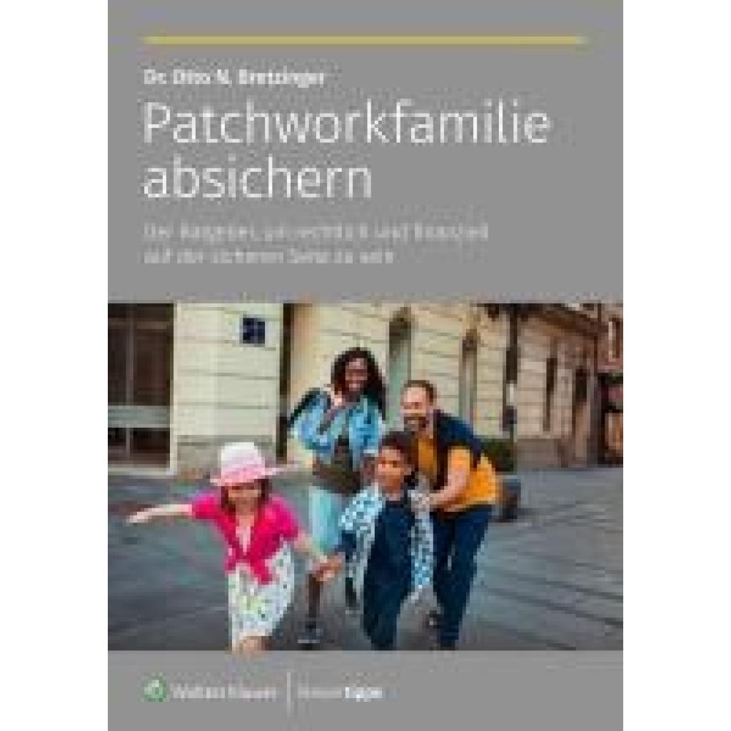 9783965333734 - Bretzinger Otto N Patchworkfamilie absichern