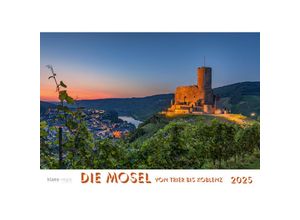 9783965352117 - Mosel von Trier bis Koblenz 2025 Bildkalender A4 quer spiralgebunden