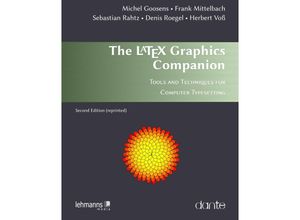 9783965433038 - The LATEX Graphics Companion - Michel Goossens Frank Mittelbach Sebastian Rahtz Denis Roegel Herbert Voß Kartoniert (TB)