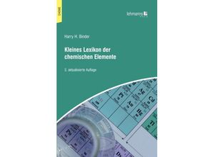 9783965433755 - Kleines Lexikon der chemischen Elemente - Harry H Binder Kartoniert (TB)