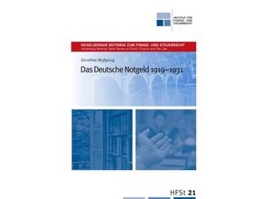 9783965434219 - Das Deutsche Notgeld 1919-1931 - Dorothee Mußgnug Kartoniert (TB)