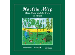 9783965434332 - Häslein Miep - Wolfgang Müller Kartoniert (TB)