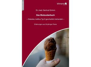 9783965434448 - Das Blutzuckerbuch - Gertrud Grimm Kartoniert (TB)