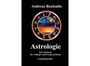 9783965470217 - Astrologie - Andreas Bunkahle Gebunden