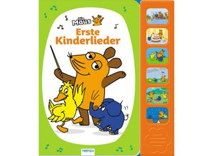 9783965526228 - Die Maus   Die Maus Soundbuch Erste Kinderlieder Pappband