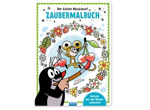 9783965528093 - Der kleine Maulwurf Malbuch Zaubermalbuch Kartoniert (TB)