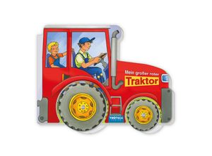 9783965528529 - Pappenbuch Räderbuch Mein großer roter Traktor Pappband