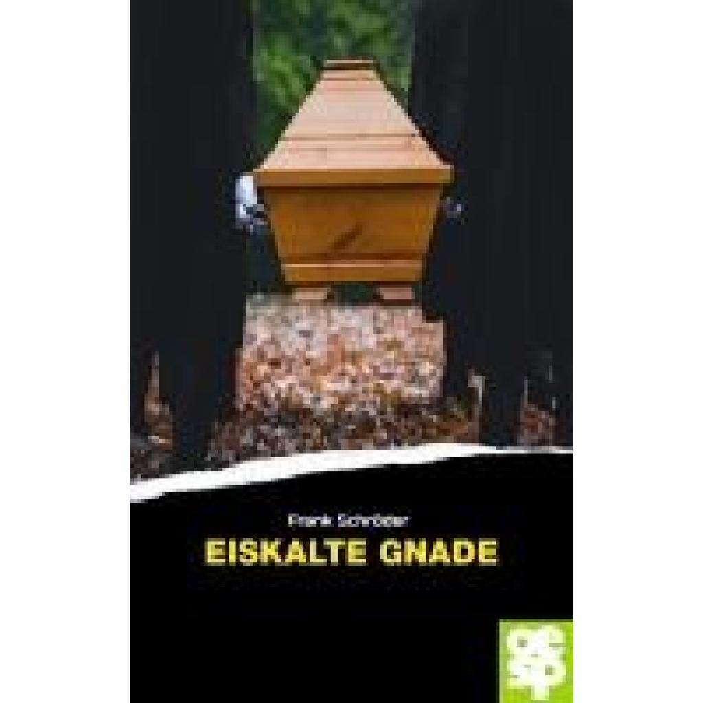 9783965551800 - Schröder Frank Eiskalte Gnade