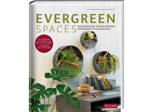 9783965631144 - EVERGREEN SPACES - Klaus Wagener Neumann Doreen Gebunden