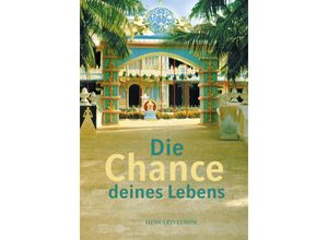 9783965710078 - Die Chance deines Lebens - Howard Levin Kartoniert (TB)