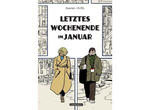 9783965821477 - Letztes Wochenende im Januar - Bastien Vivès Gebunden