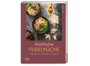 9783965843226 - Asiatische Nudelküche - Dennis Yen Gebunden