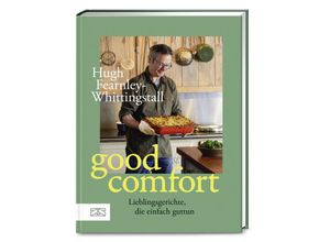 9783965843233 - Good Comfort - Hugh Fearnley-Whittingstall Gebunden