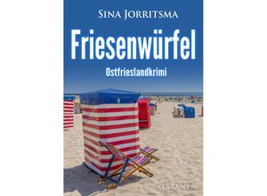 9783965867956 - Friesenwürfel Ostfrieslandkrimi - Sina Jorritsma Taschenbuch