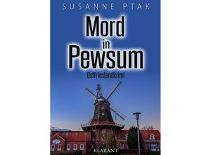 9783965868380 - Mord in Pewsum Ostfrieslandkrimi - Susanne Ptak Taschenbuch