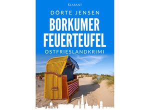 9783965868755 - Borkumer Feuerteufel Ostfrieslandkrimi - Dörte Jensen Taschenbuch