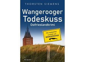 9783965869479 - Wangerooger Todeskuss Ostfrieslandkrimi - Thorsten Siemens Taschenbuch