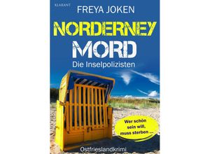 9783965869554 - Norderney Mord Ostfrieslandkrimi - Freya Joken Kartoniert (TB)