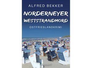 9783965869783 - Norderneyer Weststrandmord Ostfrieslandkrimi - Alfred Bekker Taschenbuch