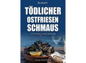 9783965869820 - Tödlicher Ostfriesenschmaus Ostfrieslandkrimi - Elke Nansen Taschenbuch