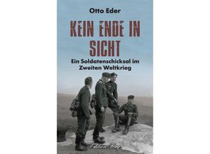 9783966000291 - Kein Ende in Sicht - Otto Eder Gebunden