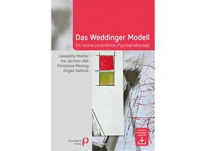 9783966051088 - Das Weddinger Modell - Lieselotte Mahler Ina Jarchov-Jadi Christiane Montag Jürgen Gallinat Kartoniert (TB)