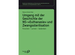 9783966052658 - Umgang mit der Geschichte der NS-»Euthanasie« und Zwangssterilisation Kartoniert (TB)